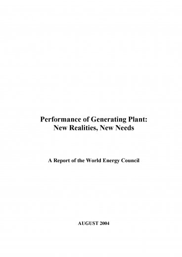 Performance of Generating Plant 2004: New Realities, New Needs
